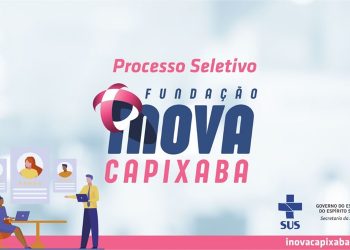 Fundação iNOVA Capixaba abre processo seletivo de 1.300 profissionais